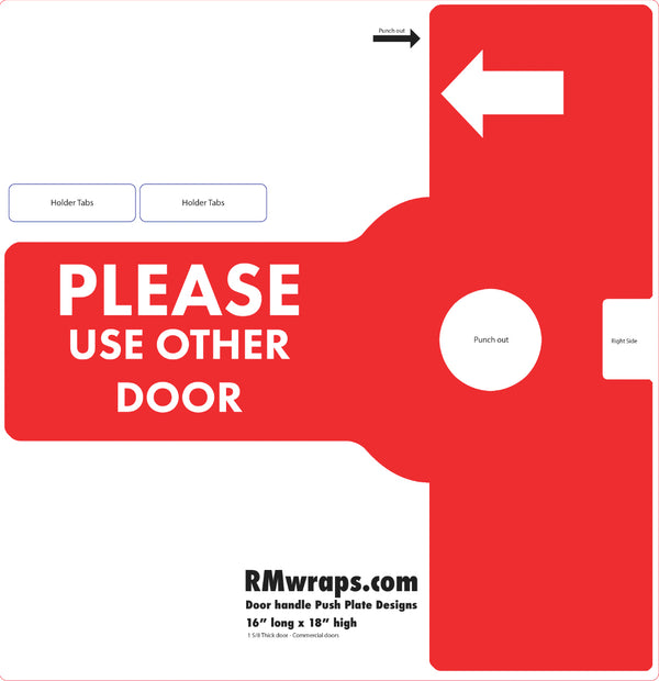 Red sign with white text and arrows, featuring 'Please Use Other Door' on a white background.