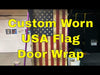 Worn USA Flag Door Wraps